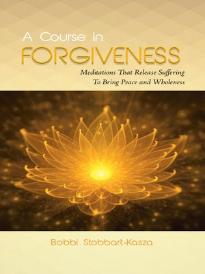 cover image of A Course in Forgiveness